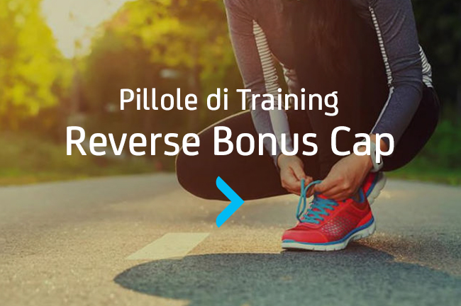 Reverse Bonus Cap